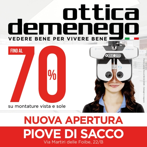 Ottica Demenego apre a Piove di Sacco con sconti fino al 70%!
