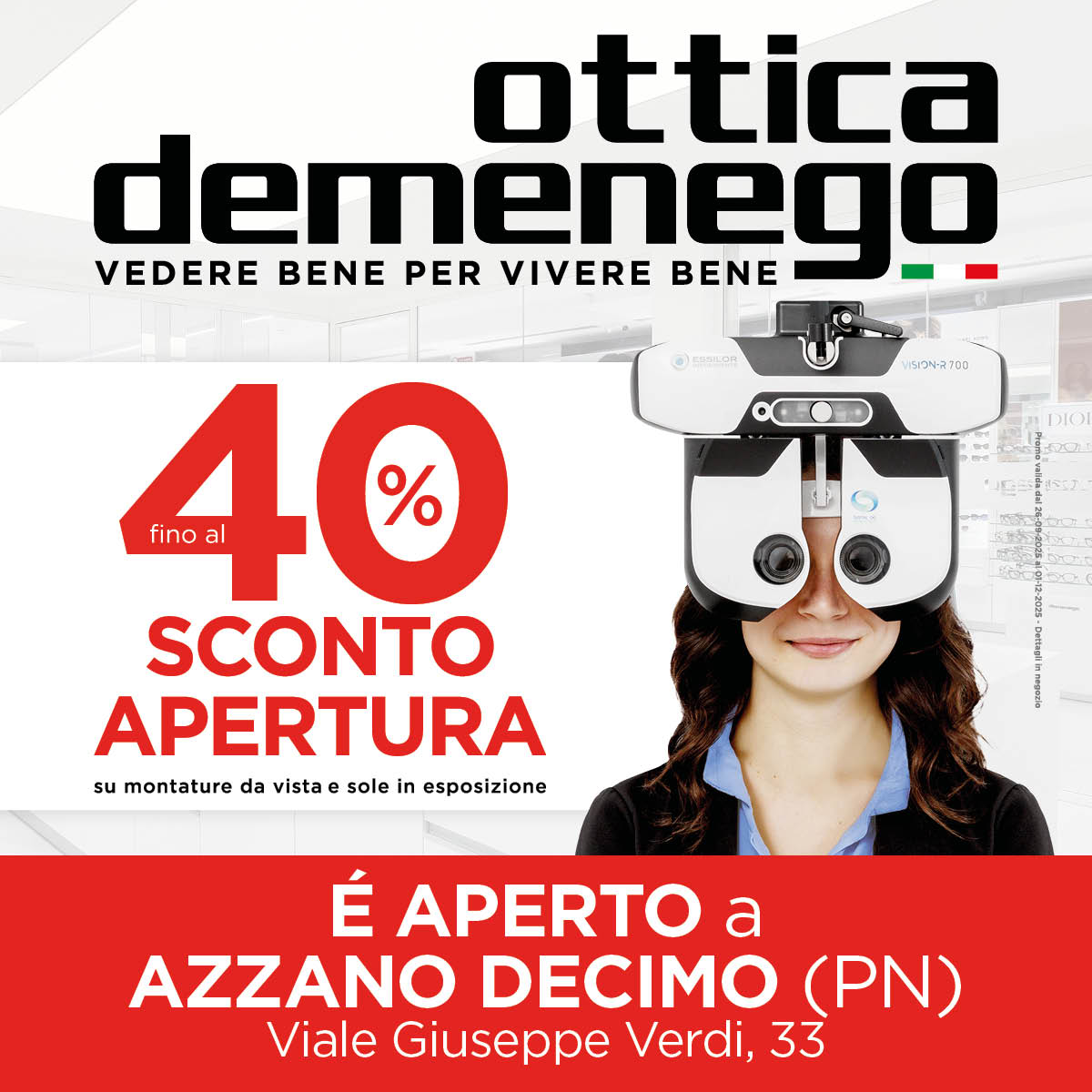 Ottica Demenego arriva ad Azzano Decimo con sconti fino al 40%!