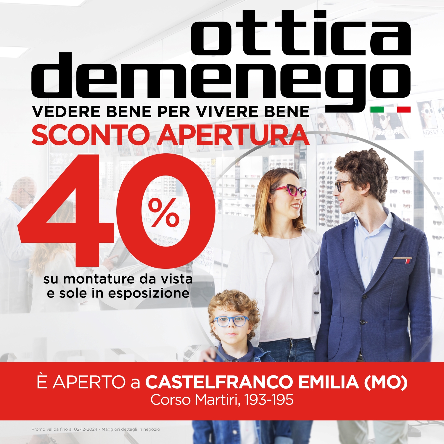 Ottica Demenego apre a Castelfranco Emilia con uno sconto del 40%!
