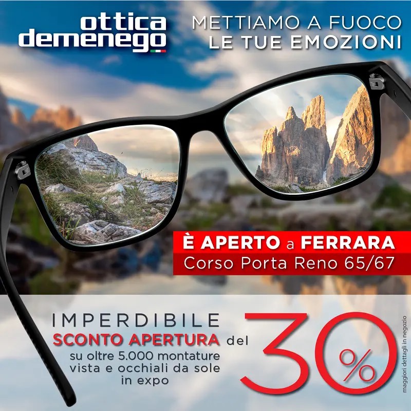 Ottica Demenego apre a Ferrara!